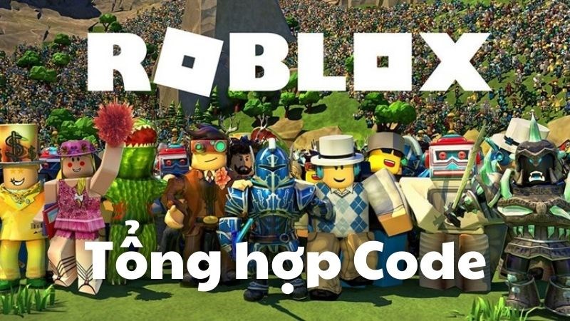 Tổng hợp code Roblox mới nhất tháng 09/2025: Hướng dẫn nhập code